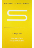 Wyobraźnia socjologiczna