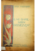 Co mi powie dzień dzisiejszy 1922 r.
