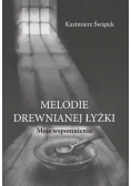 Melodie drewnianej łyżki
