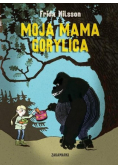 Moja mama Gorylica