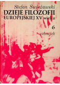 Dzieje filozofii europejskiej XV wieku Tom VI Człowiek