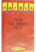 Moje tak zwane życie