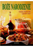 Boże Narodzenie Ciasta ciasteczka i grzane wino
