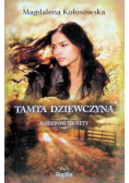 Tamta dziewczyna Rodzinne sekrety 1