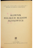 Słownik polskich błędów językowych 1947 r.