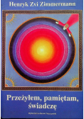 Przeżyłem pamiętam świadczę