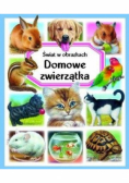 Świat w obrazkach  domowe zwierzątka