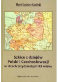 Szkice z dziejów Polski i Czechosłowacji w latach trzydziestych XX wieku