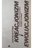 Kreacjonizm i ewolucjonizm