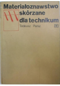 Materiałoznawstwo skórzane dla technikum