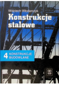 Konstrukcje stalowe Konstrukcje budowlane Tom 4