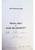 Morze, Saksy i Dar młodzieży