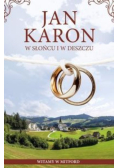 W słońcu i w deszczu