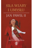 Siła wiary i umysłu