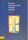 Pytania współczesnej filozofii polityki