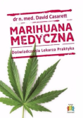 Marihuana Medyczna Doświadczenia Lekarza Praktyka