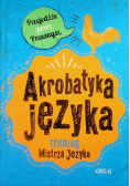 Akrobatyka języka trening Mistrza Języka