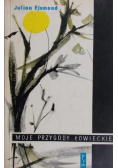 Moje przygody łowieckie