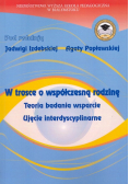 W trosce o współczesną rodzinę
