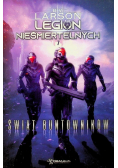 Legion Nieśmiertelnych Świat Buntowników
