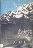 Święta Teresa od Dzieciątka Jezus Dzieje duszy