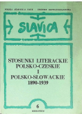 Stosunki Literackie Polsko - Czeskie i Polsko - Słowackie 1890 - 1939