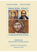Franciszek Ignacy i naśladowanie Jezusa