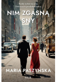 Nim zgasną sny