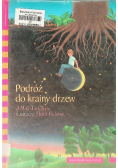 Podróż do krainy drzew
