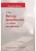 Decyzje menedżerskie o sztuce zarządzania