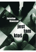 Jest tam ktoś