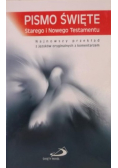 Pismo Święte Starego i Nowego Testamentu