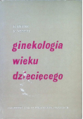 Ginekologia wieku dziecięcego