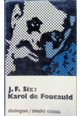Karol de Foubauld Znaki czasu