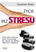 Życie bez stresu
