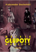 Dzieje głupoty w Polsce