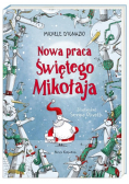 Nowa praca Świętego Mikołaja