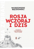 Rosja wczoraj i dziś