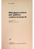 Od krzesiwa do paliw rakietowych