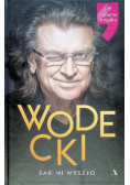 Wodecki Tak mi wyszło