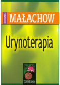 Urynoterapia. Moce uzdrawiające