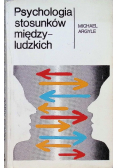 Psychologia stosunków miedzyludzkich