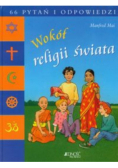 Wokół religii świata 66 pytań i odpowiedzi