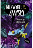 Niezwykłe zmysły