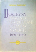 Doktryny prawno ustrojowe czasów saskich  1697 - 1740