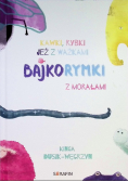 Bajkorymki z morałem