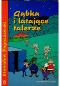 Gąbka i latające talerze