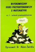 Błyskawiczny kurs przygotowawczy z matematyki