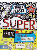 Tomek Łebski Tom XVI Superferie, kreacje i inne wariacje