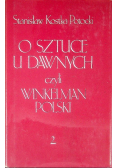 O sztuce u dawnych czyli Winkelman polski Tom  II